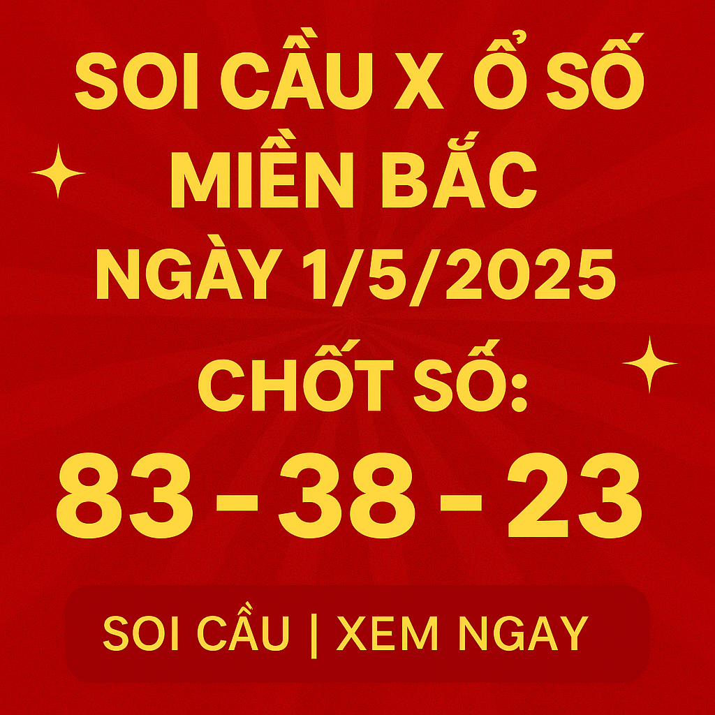 SOI CẦU XỔ SỐ MIỀN BẮC