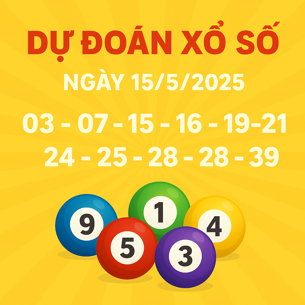 Dự đoán xổ số Power 6/55 Vietlott ngày 15/5/2025