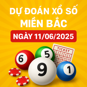 Dự Đoán Xổ Số Miền Bắc Ngày 11/06/2025 – Soi Cầu Chuẩn Xác Từ Cao Thủ