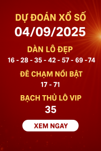 Dự đoán kết quả xổ số ngày 04/09/2025