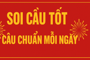 Soi Cầu Tốt – Bí Quyết Dự Đoán Xổ Số Chuẩn Nhất Hôm Nay