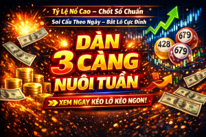 Dàn 3 Càng Nuôi Tuần – Chiến Thuật Đánh Chắc Ăn Đậm Cho Anh Em