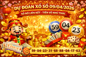 Dự Đoán Xổ Số Miền Bắc Ngày 09-04-2026 – Soi Cầu Lô Đề Hôm Nay