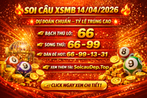 Dự Đoán Xổ Số Miền Bắc Ngày 14-04-2026 – Soi Cầu XSMB Chuẩn Xác
